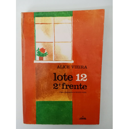 Lote 12, 2.º Frente - Alice Vieira