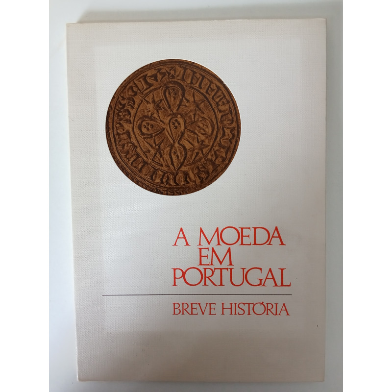 A Moeda em Portugal, breve história