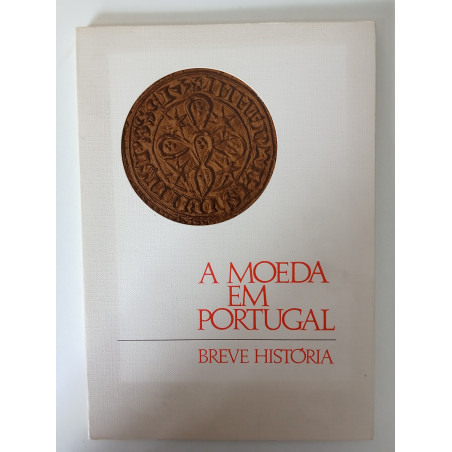 A Moeda em Portugal, breve história