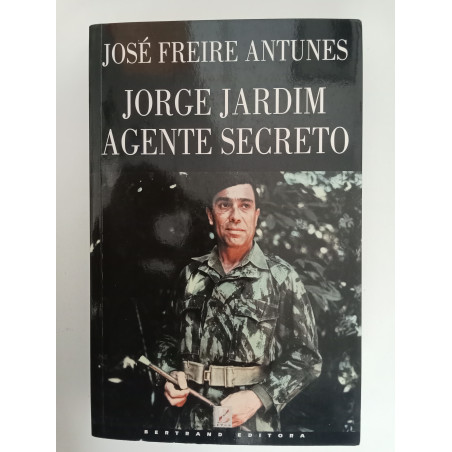 Jorge Jardim, agente secreto - José Freire Antunes