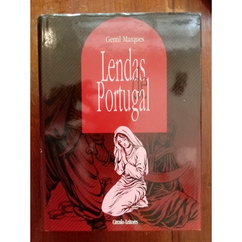 Gentil Marques - Lendas de Portugal Vol.3