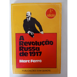 A Revolução Russa de 1917 - Marc Ferro