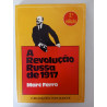 A Revolução Russa de 1917 - Marc Ferro