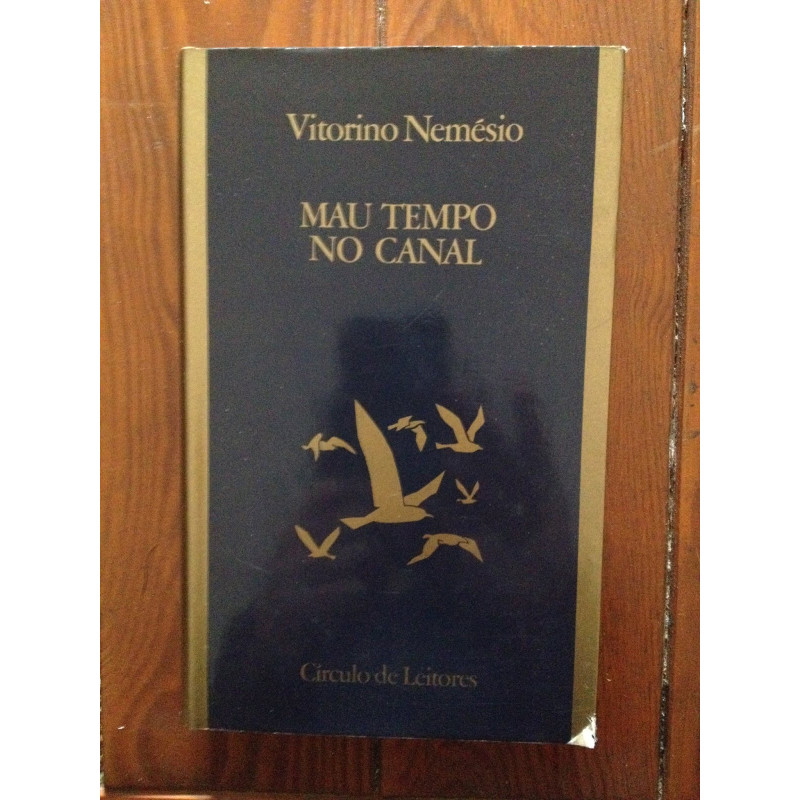 Vitorino Nemésio - Mau tempo no canal