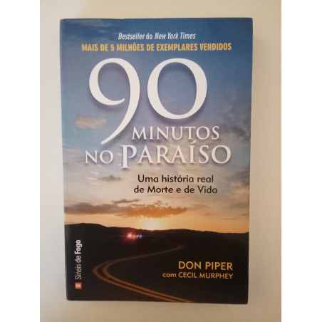 90 minutos no paraíso - Don Piper