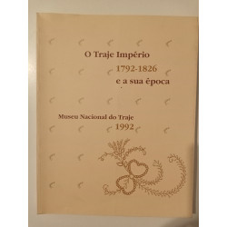 O Traje Império e a sua época 1792-1826