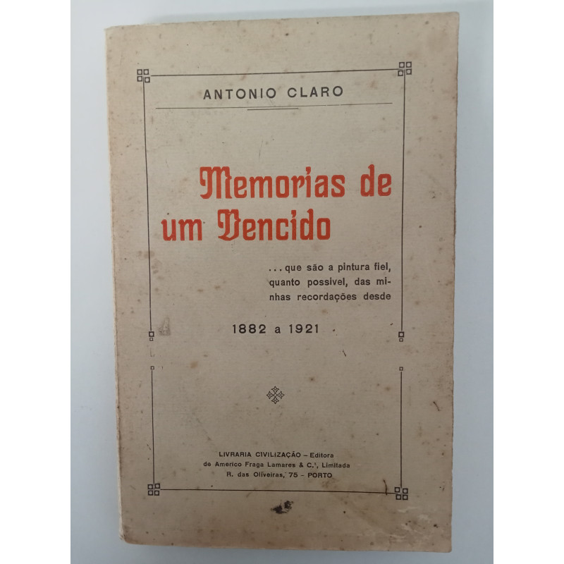 Memórias de um vencido - António Claro [autografado]