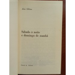 Alan Sillitoe - Sábado à noite e domingo de manhã