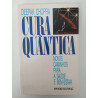 Cura Quântica - Deepak Chopra