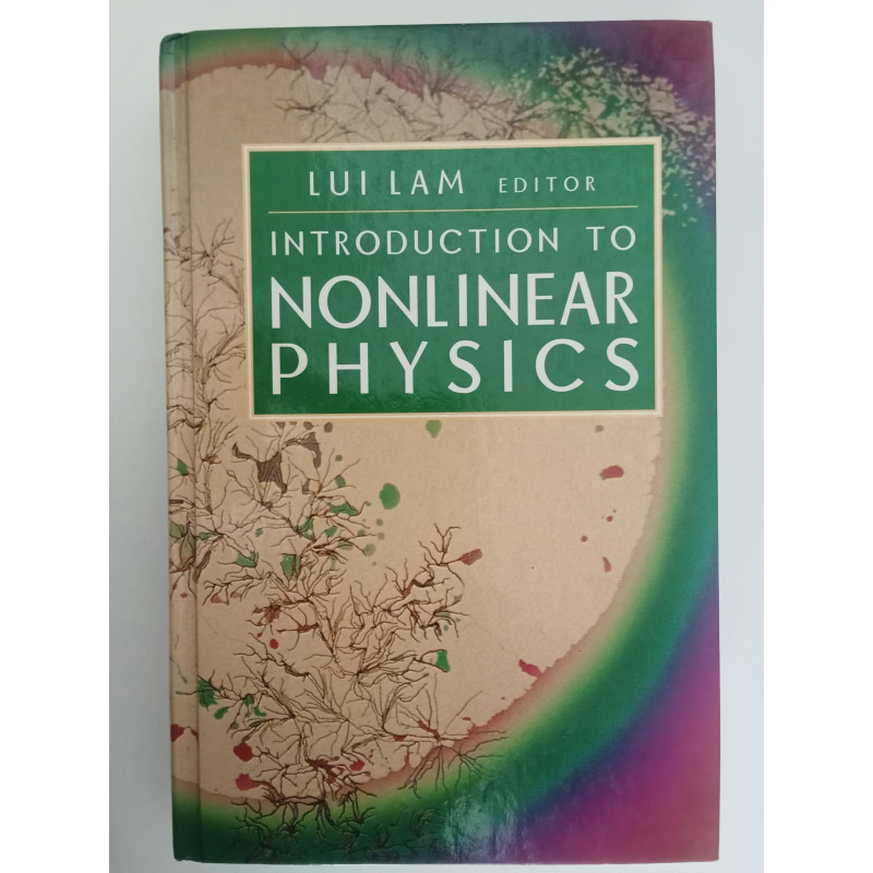Introduction to Nonlinear Physics - Lui Lam (ed.)