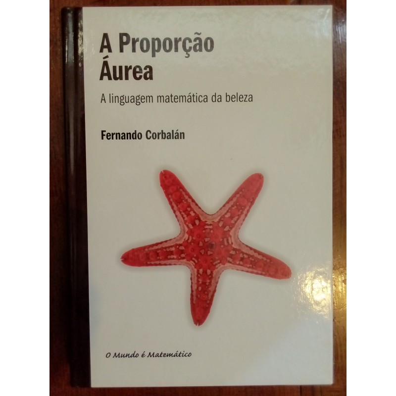 Fernando Corbalán - A proporção áurea