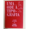 Uma ode à Tipografia