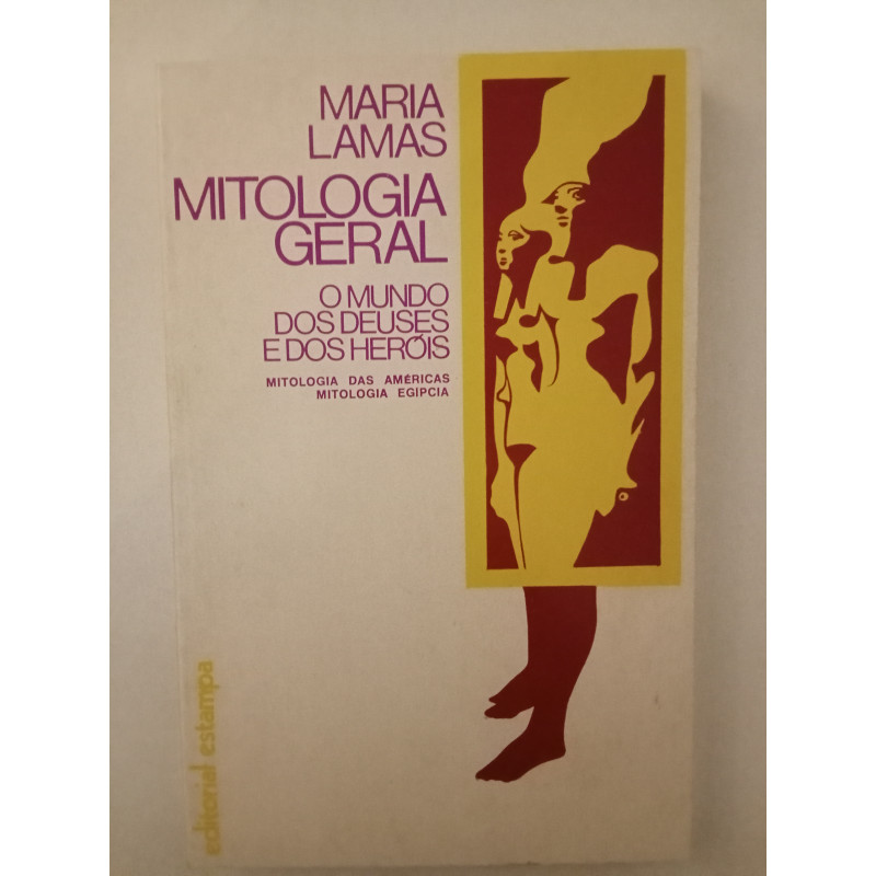 Mitologia Geral II - Maria Lamas