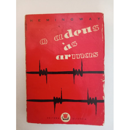 O adeus às armas - Ernest Hemingway