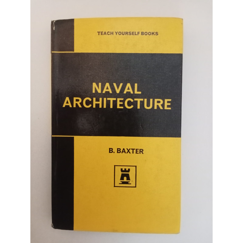 Naval Architecture - B. Baxter