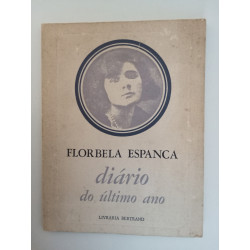 Diário do último ano - Florbela Espanca