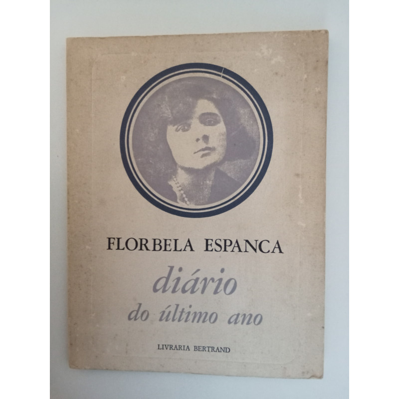 Diário do último ano - Florbela Espanca