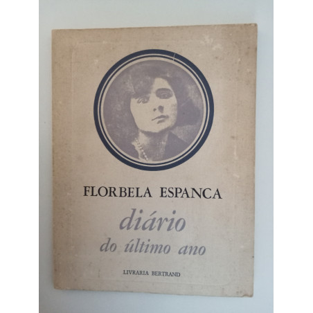 Diário do último ano - Florbela Espanca