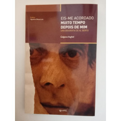 Eis-me acordado muito tempo depois de mim - Biografia de Al Berto