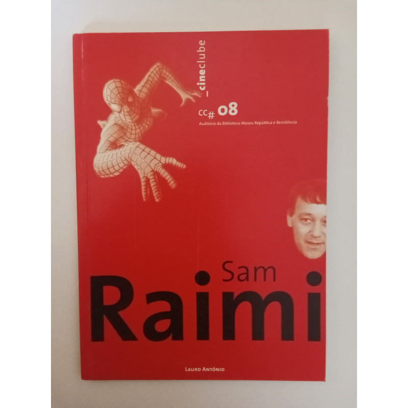 Cine Clube N.º 8: Sam Raimi  - Lauro António