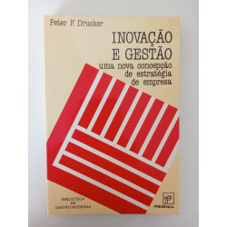 Inovação e Gestão - Peter F. Drucker