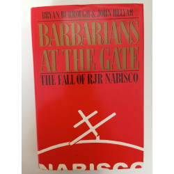 Barbarians at the gate - Bryan Burrough & John Helyar