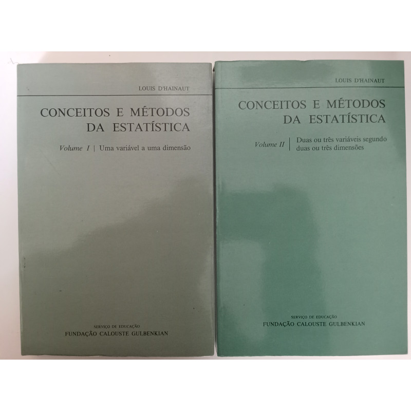 Conceitos e Métodos da Estatística (2 vols.) - Louis d'Hainaut