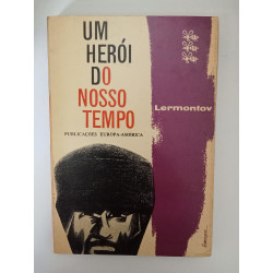 Lermontov - Um herói do nosso tempo