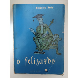 O felizardo - Kingsley Amis