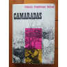 Hans Hellmut Kirst - Camaradas