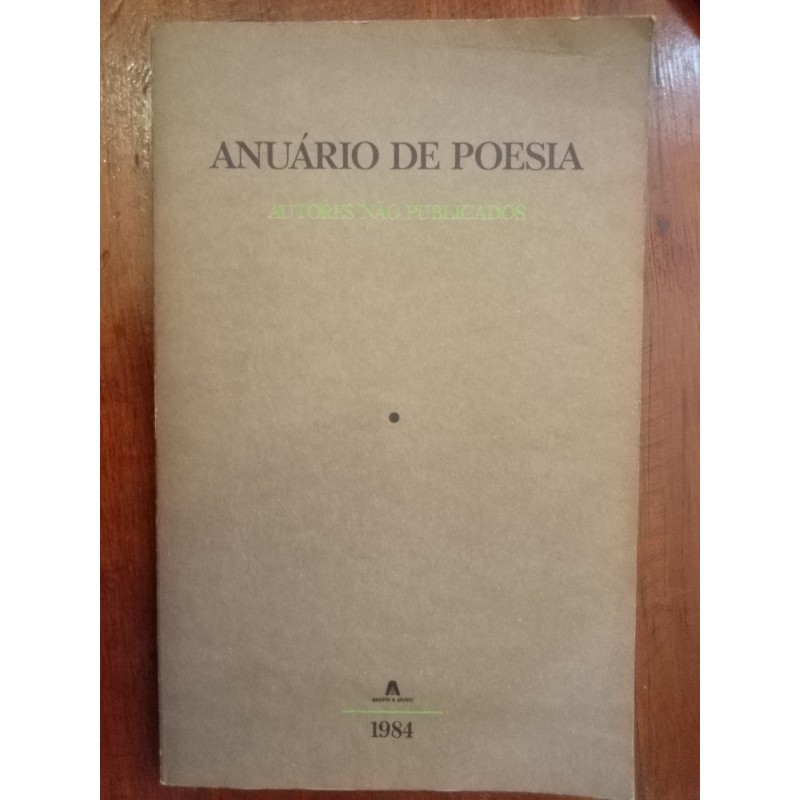 Anuário de Poesia - Autores não publicados [1984]