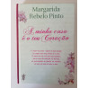 A minha casa é o teu coração - Margarida Rebelo Pinto