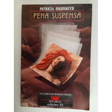Pena suspensa - Patricia Highsmith