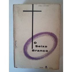 O seixo branco - Carlo Coccioli