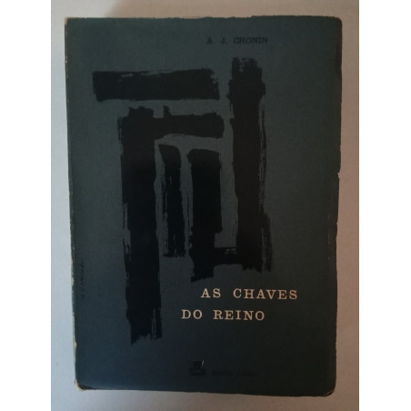 As chaves do reino - A. J. Cronin