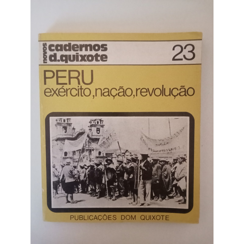 Peru: Exército, Nação, Revolução