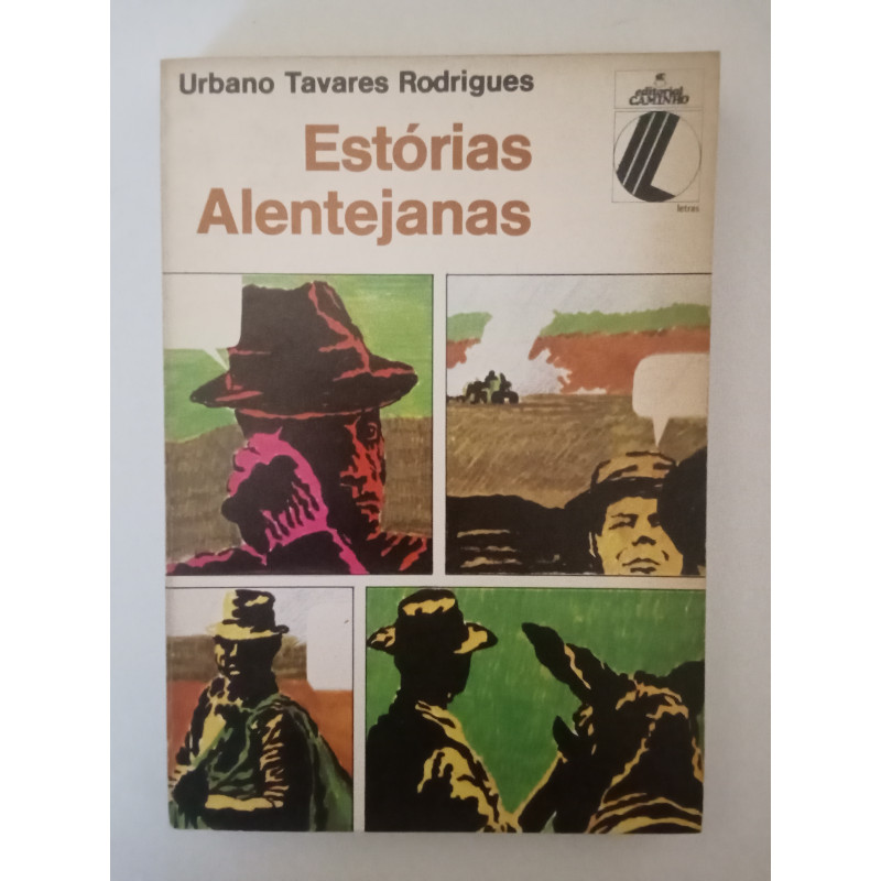 Estórias Alentejanas - Urbano Tavares Rodrigues [1.ª ed.]
