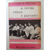 A China vence o passado - José de Freitas