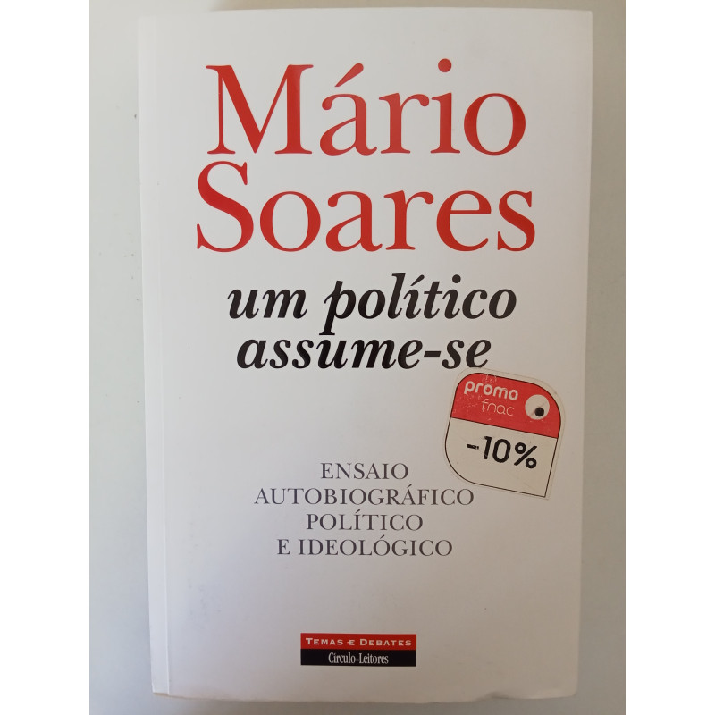 Um político assume-se - Mário Soares