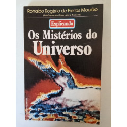 Os mistérios do Universo - Ronaldo Rogério de Freitas Mourão