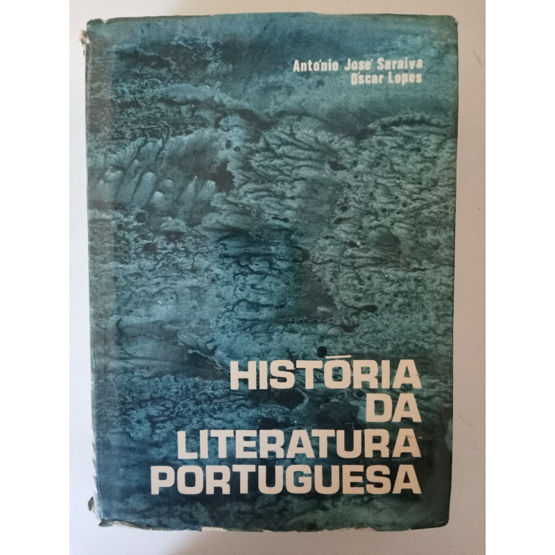 História da Literatura Portuguesa - António José Saraiva e Óscar Lopes