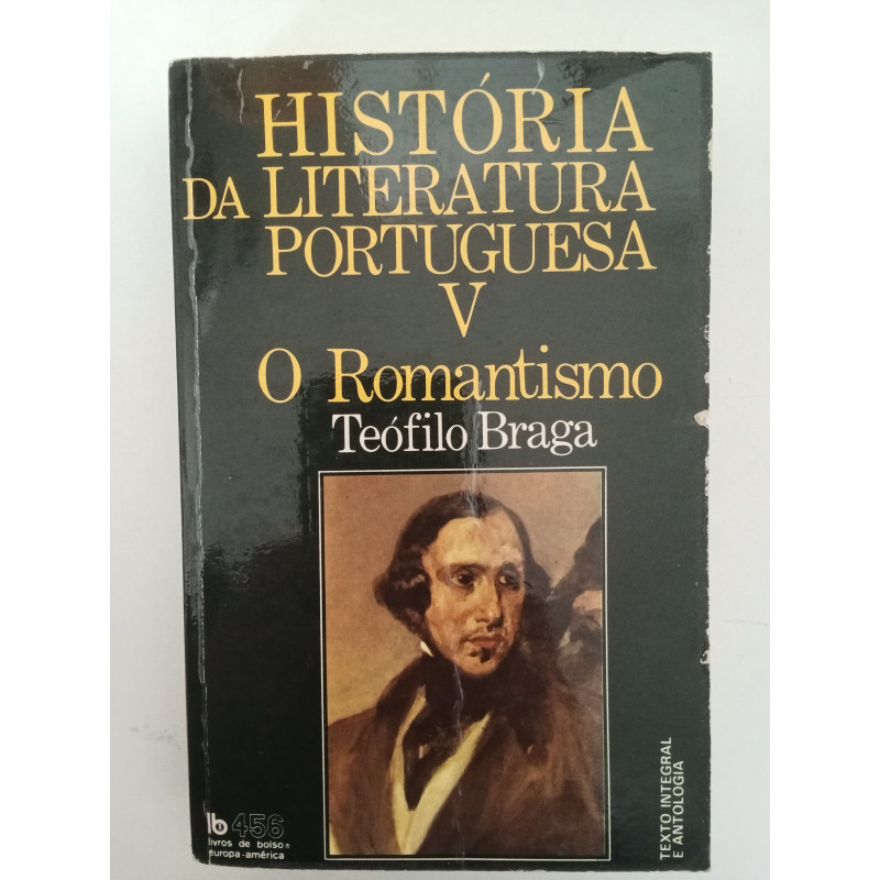 História da Literatura Portuguesa V - Teófilo Braga