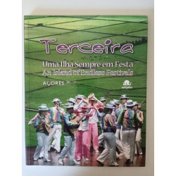 Terceira, uma ilha sempre em festa