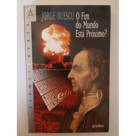 O fim do mundo está próximo? - Jorge Buescu