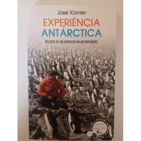 Experiência Antárctica - José Xavier