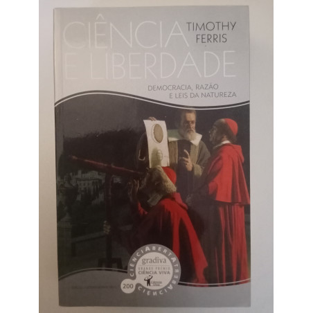 Timothy Ferris - Ciência e Liberdade