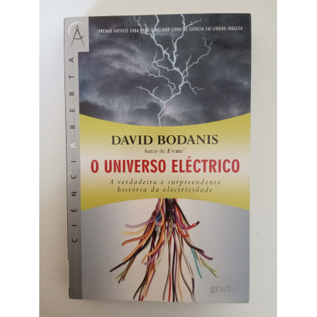 O Universo Eléctrico - David Bodanis