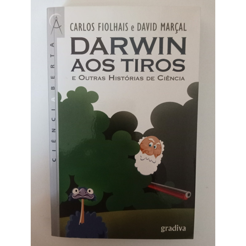 Darwin aos tiros - Carlos Fiolhais e David Marçal