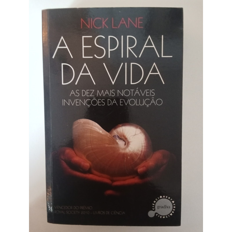 A Espiral da Vida - Nick Lane