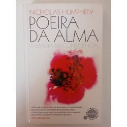 Poeira da alma - Nicholas Humphrey